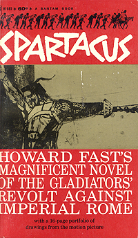 Spartacus Антикварное издание Сохранность: Хорошая Издательство: Bantam, 1960 г Мягкая обложка, 280 стр инфо 7196k.