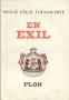 En Exil Антикварное издание Сохранность: Хорошая Издательство: Librairie Plon, 1954 г Мягкая обложка, 256 стр инфо 7216k.
