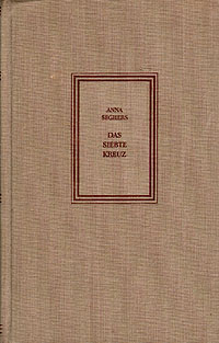 Das Siebte Kreuz Антикварное издание Сохранность: Хорошая Издательство: Aufbau-Verlag, 1957 г Твердый переплет, 378 стр инфо 7233k.
